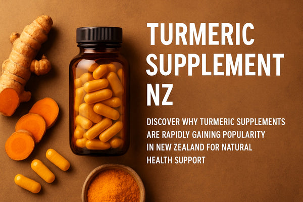 Turmeric Supplement NZ Guide: Benefits, Uses & 2026 Insights