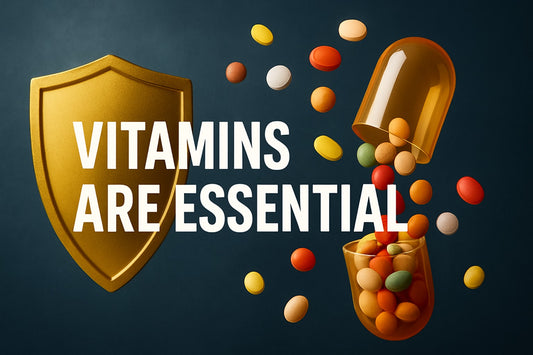 Vitamins Are Essential: The Definitive Guide for 2026