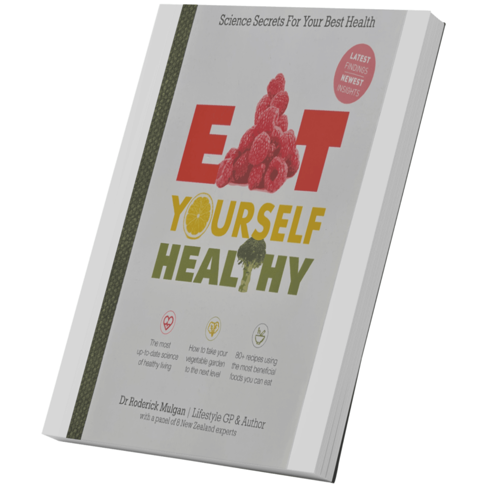 Eat Yourself Healthy by Dr Roderick Mulgan